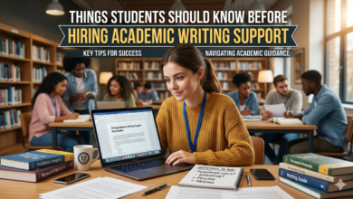 Things Students Should Know Before Hiring Academic Writing Support