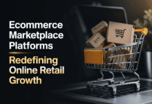Ecommerce Marketplace Platforms Redefining Online Retail Growth