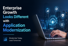 Enterprise Growth Looks Different with Application Modernization